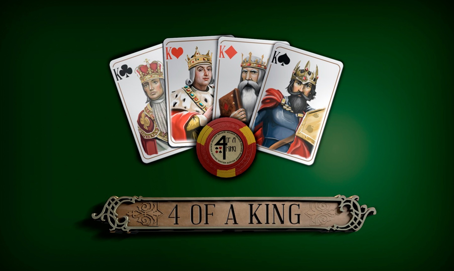 4 of a King