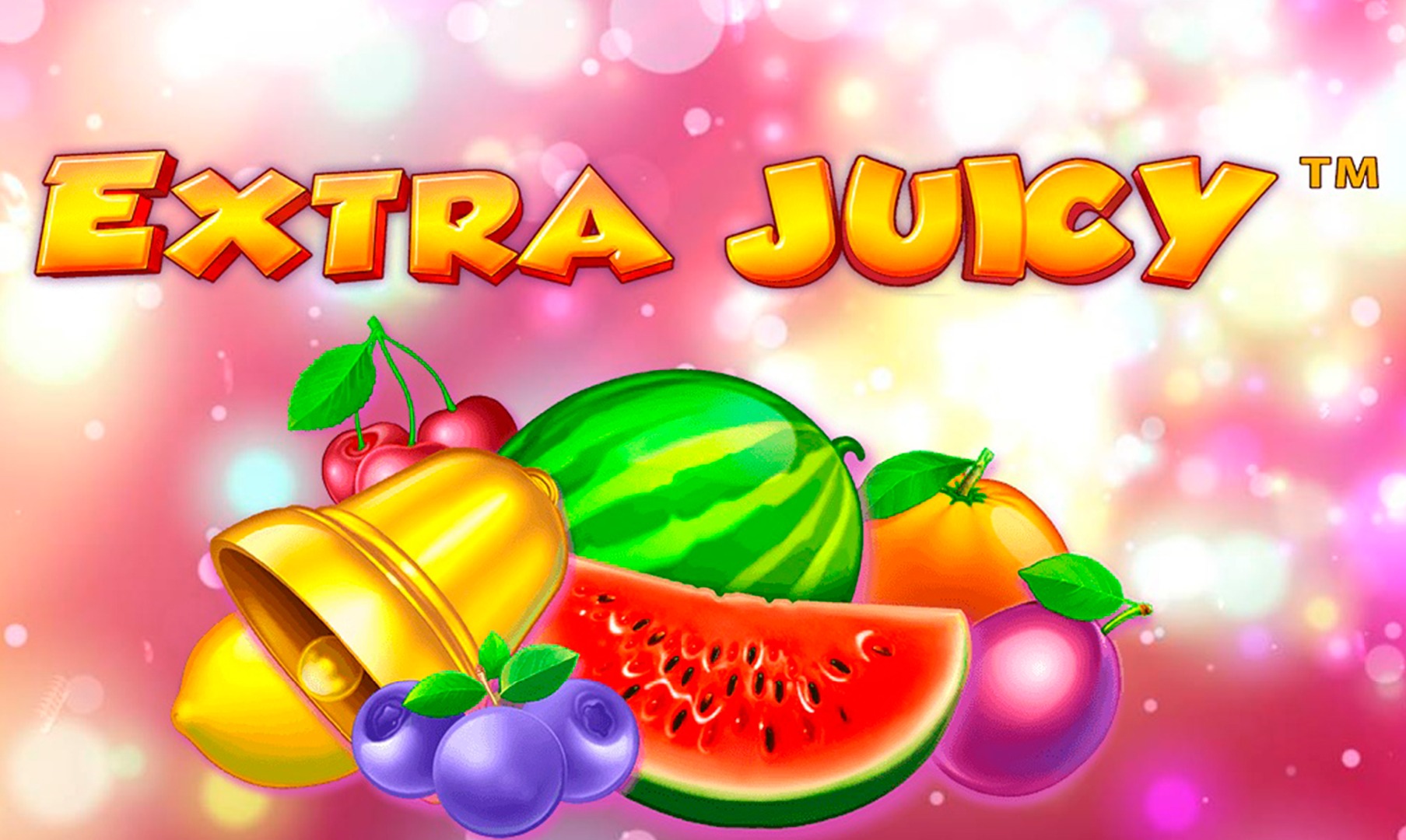 Extra Juicy
