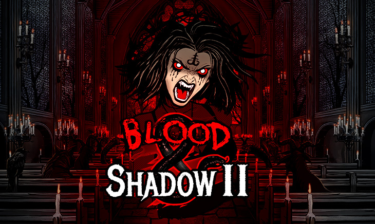 Blood and Shadow 2