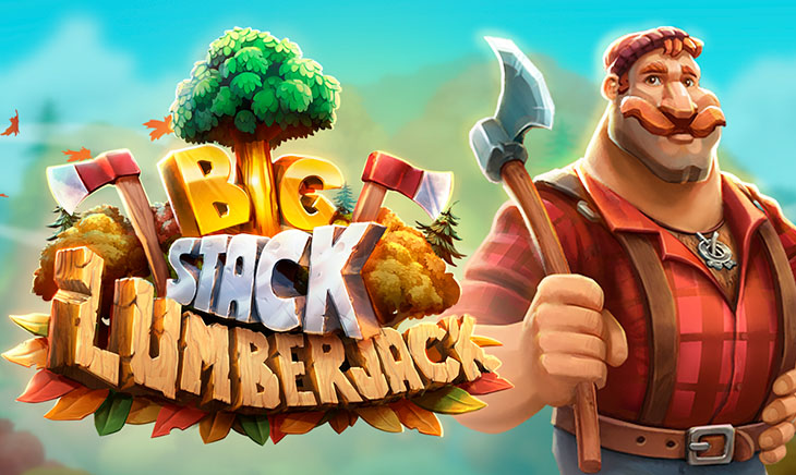 Big Stack Lumberjack