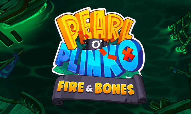 Pearl O’ Plinko Fire & Bones